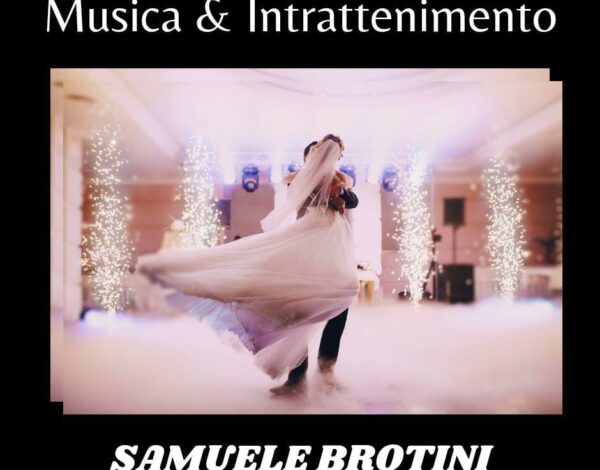 Dj & Musicisti Listing Category Samuele Brotini – Deejay & Intrattenimento